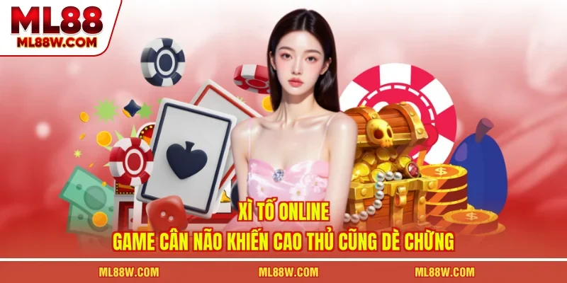 Xì Tố Online